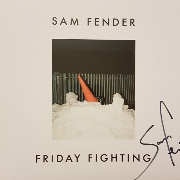 Sam Fender Friday Fighting/Leave Fast, 2018