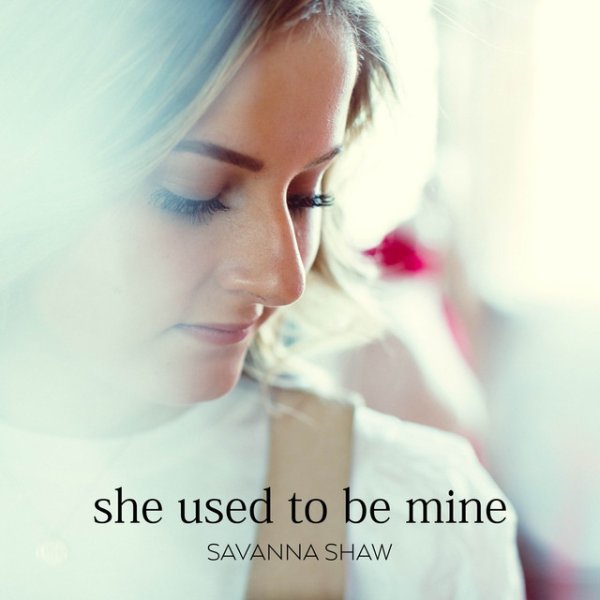 She Used to Be Mine Album 