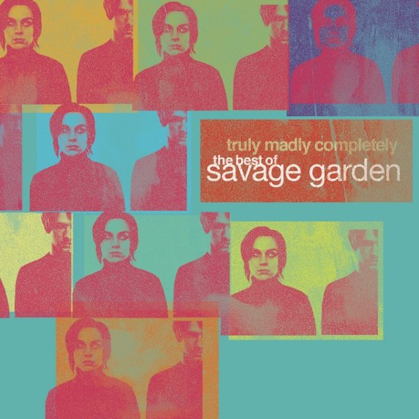 Truly Madly Completely - The Best of Savage Garden Album 