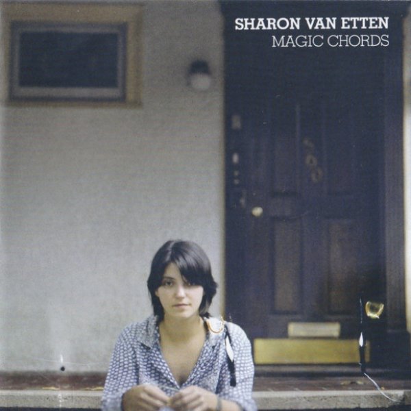 Sharon Van Etten Magic Chords, 2012