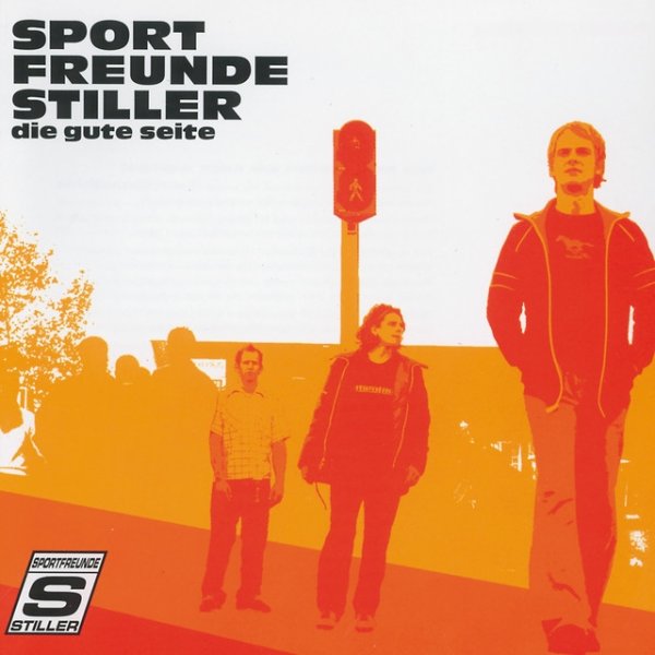 Sportfreunde Stiller Die gute Seite (Die lange Seite), 2002