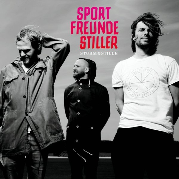 Sportfreunde Stiller Sturm & Stille, 2016