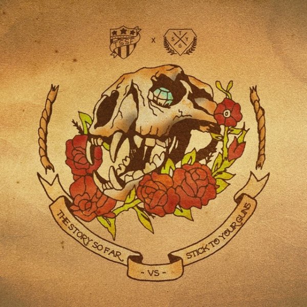 The Story So Far / Stick To Your Guns - album