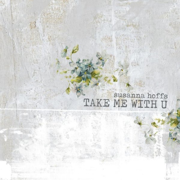 Take Me With U Album 