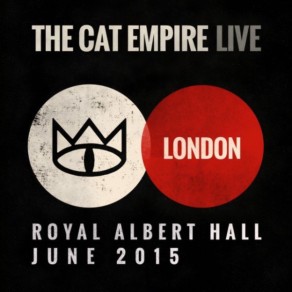 The Cat Empire Live at the Royal Albert Hall, 2017