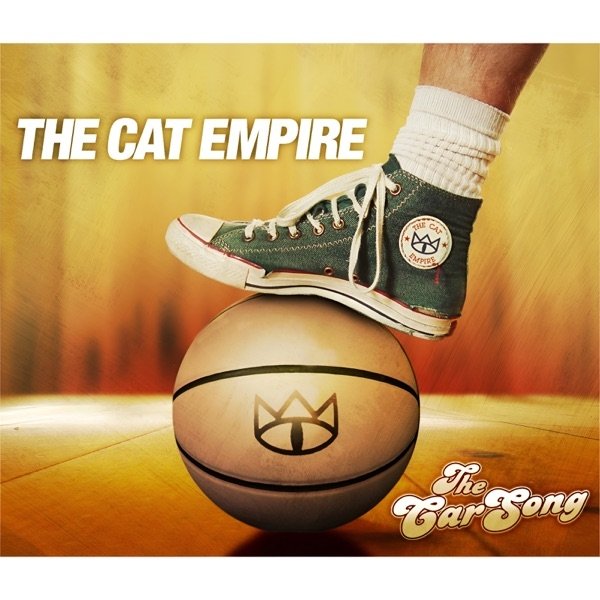 The Cat Empire The Car Song, 2005