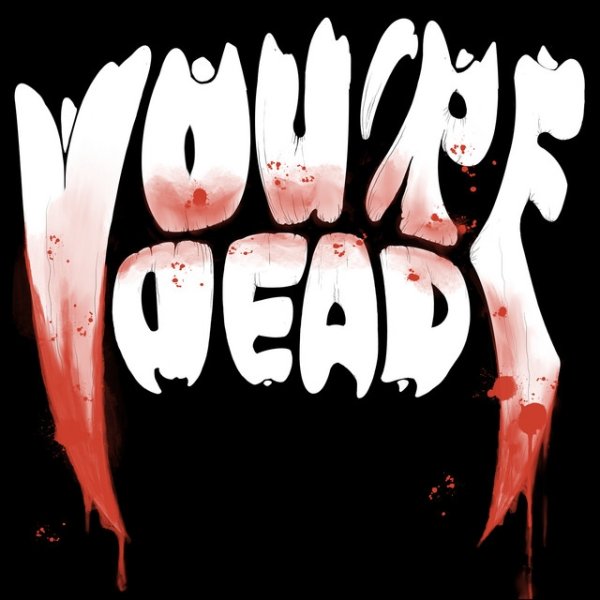 You're Dead - album