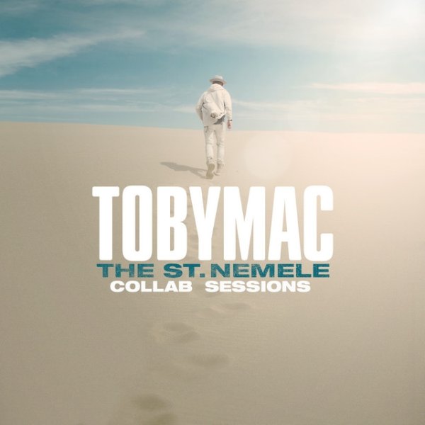 TobyMac The St. Nemele Collab Sessions, 2019