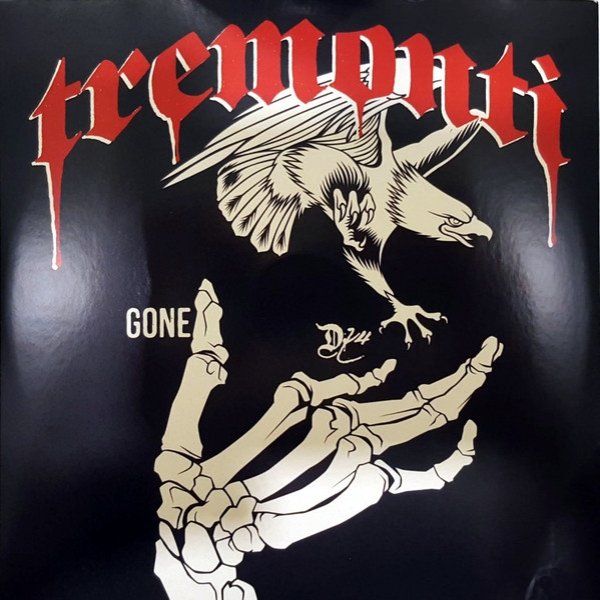 Tremonti Gone / All That I Got, 2017