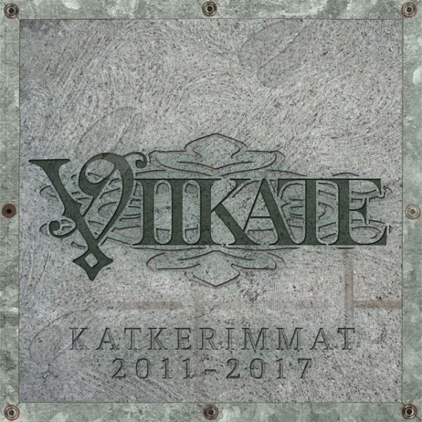 Viikate Katkerimmat 2011-2017, 2017