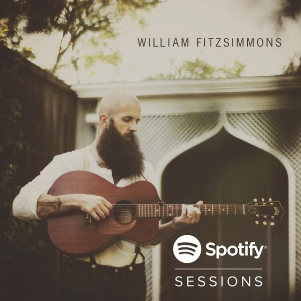 William Fitzsimmons Spotify Session, 2014