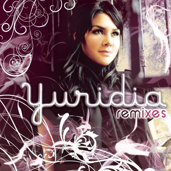 Yuridia Remixes, 2008