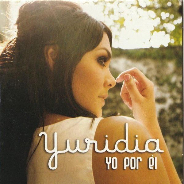 Yuridia Yo Por El, 2008