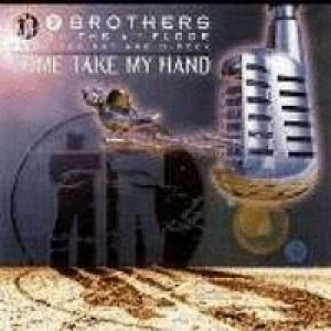 Album Come Take My Hand - 2 Brothers on the 4th Floor