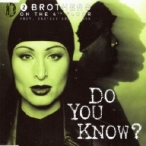 Album Do You Know? - 2 Brothers on the 4th Floor