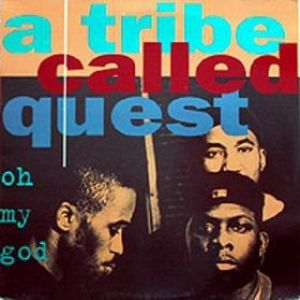 Album A Tribe Called Quest - Oh My God