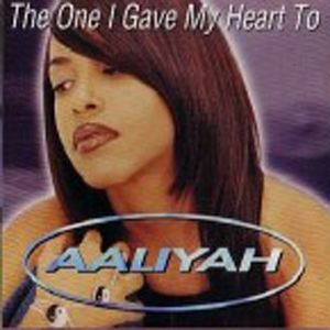 Album Aaliyah - The One I Gave My Heart To