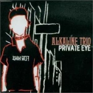 Album Alkaline Trio - Private Eye
