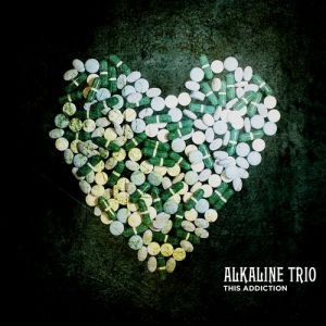 Album Alkaline Trio - This Addiction