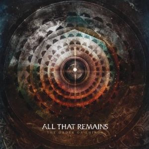 Album All That Remains - The Order of Things