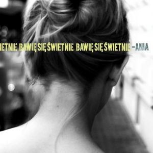 Album Ania - Bawię się świetnie