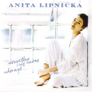 Album Anita Lipnicka - Wszystko się może zdarzyć