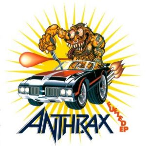 Album Anthrax - Fueled