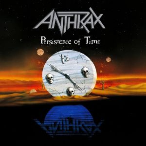 Album Anthrax - Persistence of Time