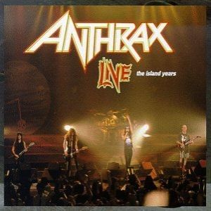 Album Anthrax - The Island Years