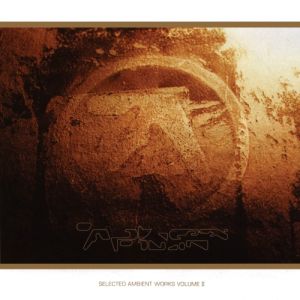 Album Aphex Twin - Selected Ambient Works Volume II
