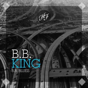 B.B. King B. B. Blues, 1951
