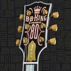 Album B.B. King - B. B. King & Friends: 80