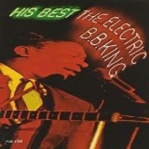 Album His Best – The Electric B. B. King - B.B. King