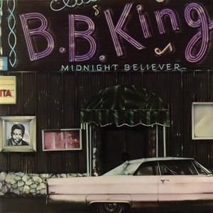 B.B. King Midnight Believer, 1978