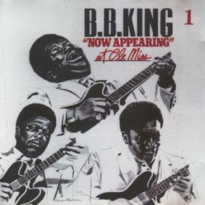 Album B.B. King - Now Appearing at Ole Miss
