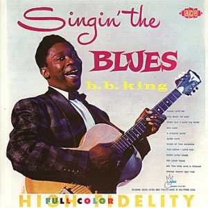 B.B. King Singin' the Blues, 1956