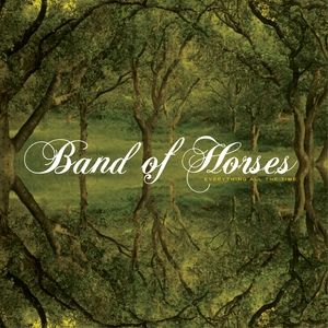 Album Everything All the Time - Band of Horses