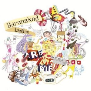 Album Barenaked Ladies - Barenaked Ladies Are Me