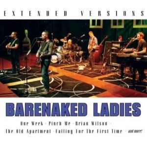 Album Barenaked Ladies - Extended Versions