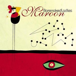Album Barenaked Ladies - Maroon