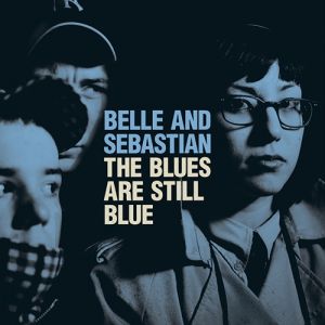 The Blues Are Still Blue - album