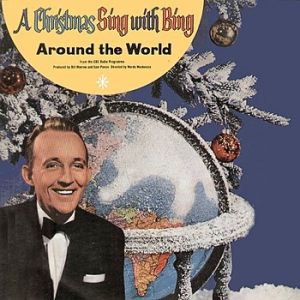 Bing Crosby A Christmas Sing with Bing Around the World, 1958