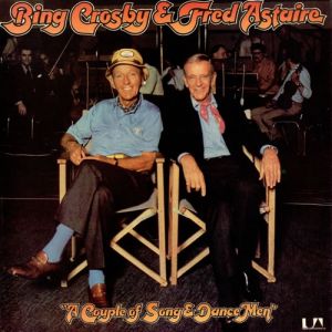 Bing Crosby A Couple of Song and Dance Men, 1975
