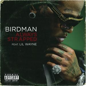 Album Birdman - Always Strapped