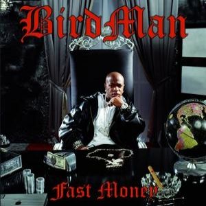 Album Birdman - Fast Money