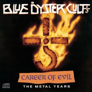 Album Blue Öyster Cult - Career of Evil