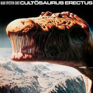 Album Blue Öyster Cult - Cultösaurus Erectus