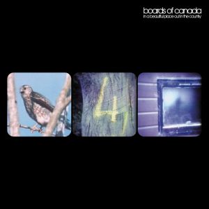 Album Boards of Canada - In a Beautiful Place Out in the Country