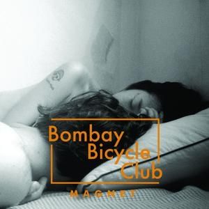 Album Bombay Bicycle Club - Magnet