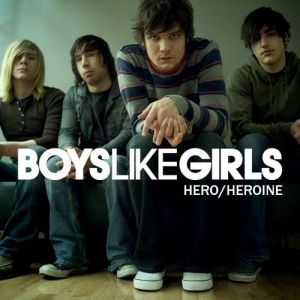 Album Boys Like Girls - Hero/Heroine